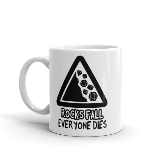 Rocks Fall Everyone Dies Coffee Mug For D&D Players
