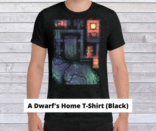 A Dwarf's Home T-Shirt by 2-Minute Tabletop