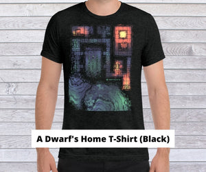 A Dwarf's Home T-Shirt or the Hero Tokens All-Over Print T-Shirt?