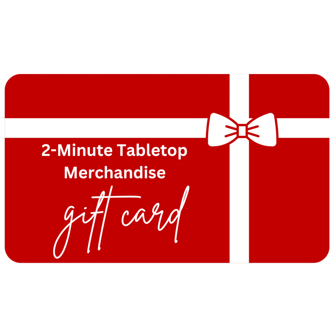 2-Minute Tabletop Merchanise Gift Card