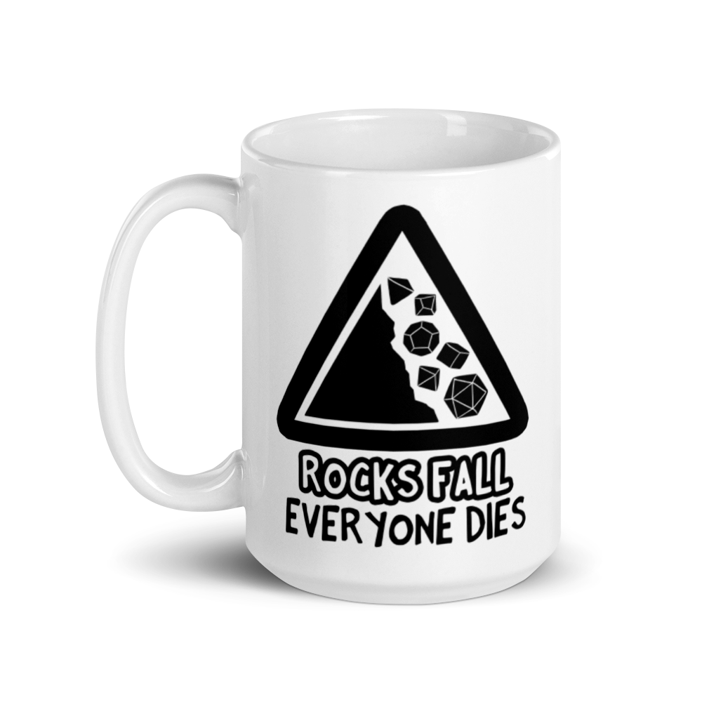 Rocks Fall Everyone Dies Coffee Mug For D&D Players