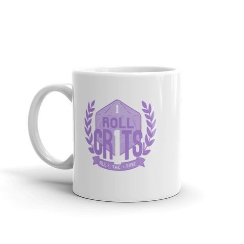 I Roll Crits All The Time Coffee Mug For D&D Players