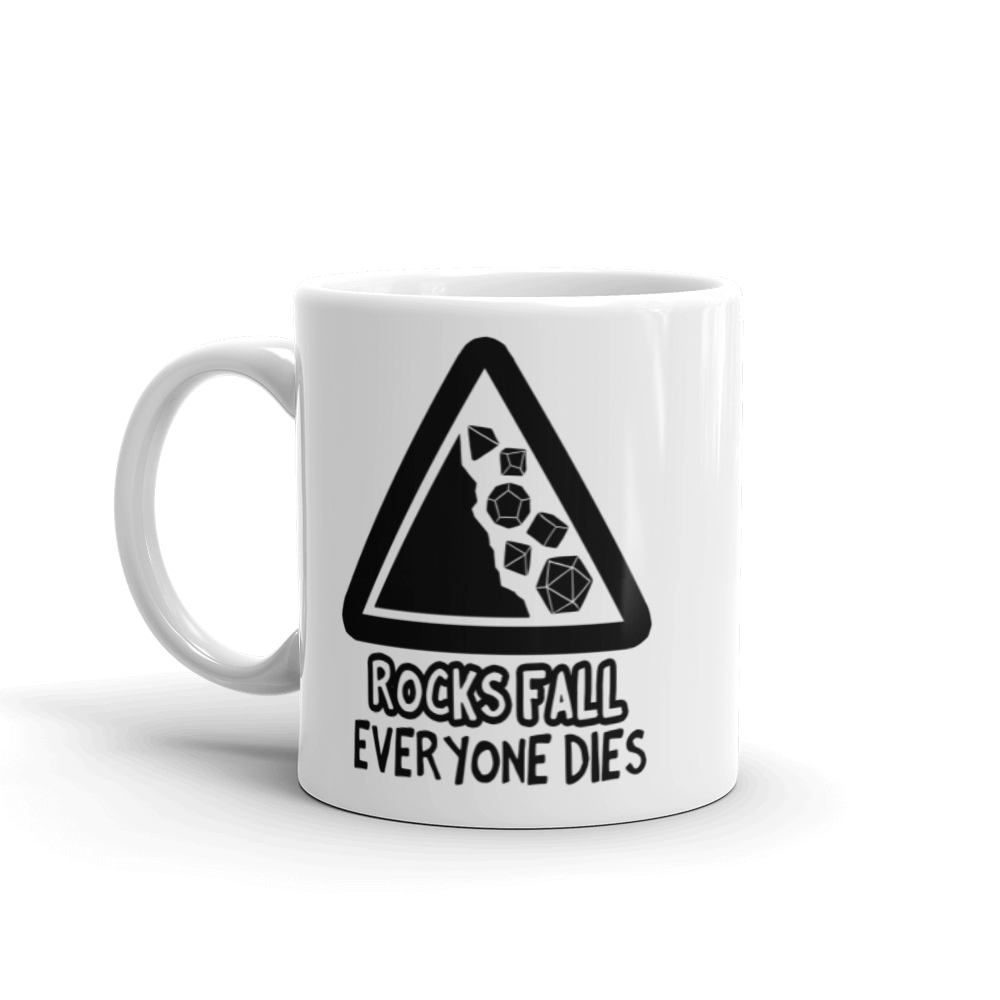 Rocks Fall Everyone Dies Coffee Mug For D&D Players