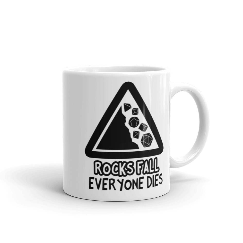 Rocks Fall Everyone Dies Coffee Mug For D&D Players