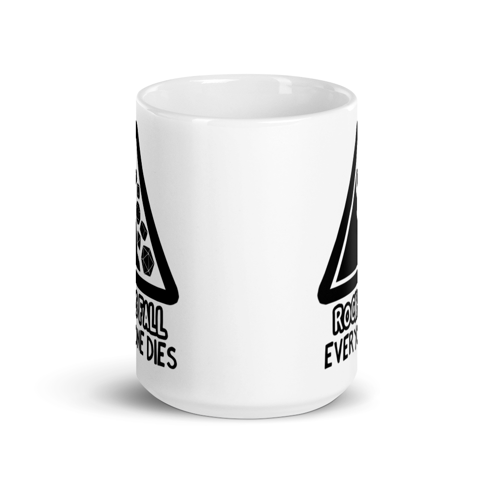 Rocks Fall Everyone Dies Coffee Mug For D&D Players